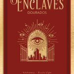 Os Enclaves Dourados